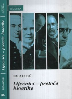 Liječnici - preteče bioetike