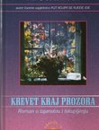 Krevet kraj prozora. Roman o tajanstvu i iskupljenju