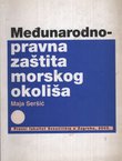 Međunarodno-pravna zaštita morskog okoliša