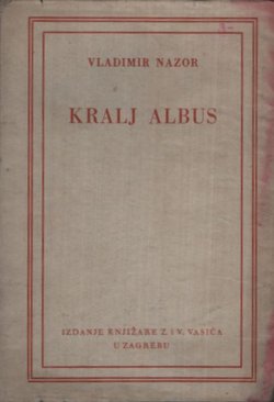 Priče o kralju Albusu. Albus kralj / Djevica Placida