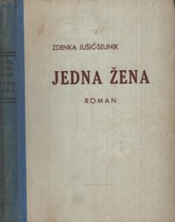 Jedna žena. Roman I