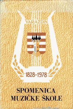 Spomenica Muzičke škole Varaždin 1828-1978