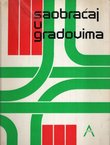 Saobraćaj u gradovima. Studija dugoročnih problema saobraćaja u naseljima