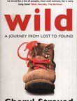 Wild. A Journey From Lost to Found