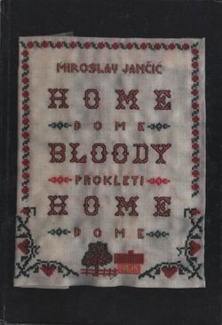 Dome prokleti dome / Home Bloody Home