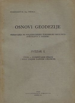 Osnovi geodezije I. Uvod - Elementarne sprave i male izmjere (lancem i prizmom)