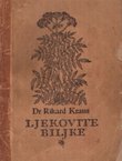 Ljekovite biljke. Sa slikama