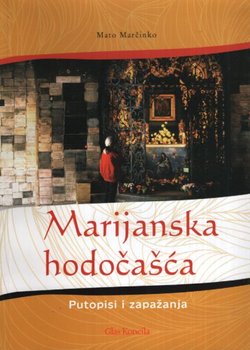 Marijanska hodočašća. Putopisi i zapažanja
