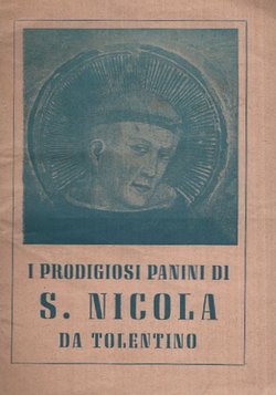 I prodigiosi panini di S. Nicola da Tolentino