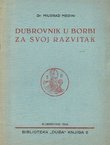 Dubrovnik u borbi za svoj razvitak
