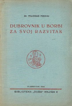 Dubrovnik u borbi za svoj razvitak