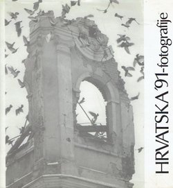 Hrvatska '91 - fotografije