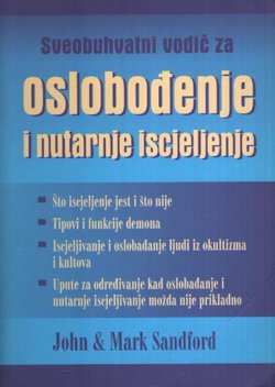 Sveobuhvatni vodič za oslobođenje i nutarnje iscjeljenje
