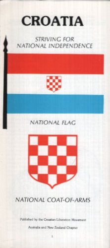 Croatia. Striving for National Independence