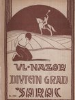 Šarac / Divičin grad