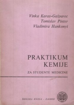 Praktikum kemije za studente medicine (4.promij.izd.)