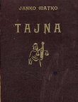 Tajna. Roman iz Hrvatskog Zagorja