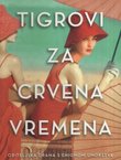 Tigrovi za crvena vremena