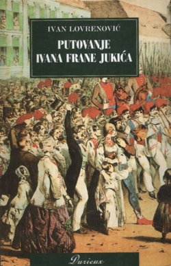 Putovanje Ivana Frane Jukića