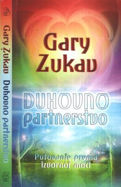 Duhovno partnerstvo. Putovanje prema izvornoj moći