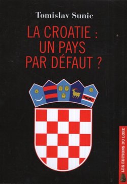 La Croatie: un pays par défaut?