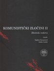 Komunistički zločini II. Zbornik radova