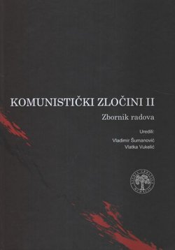 Komunistički zločini II. Zbornik radova