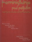 Feministkinje pod paljbom. Razmjene među ratnim zonama