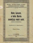 Kako Lassale, a kako Marks zavadjaju radni sviet