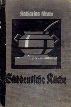 Süddeutsche Küche (76-77. Aufl.)