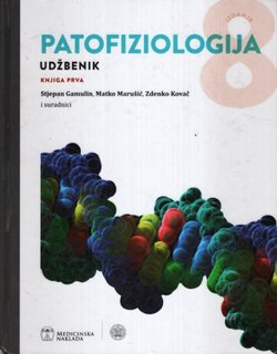 Patofiziologija. Udžbenik I (8.izmij. izd.)
