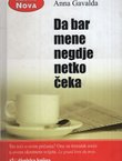 Da bar mene negdje netko čeka