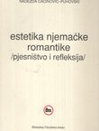 Estetika njemačke romantike (pjesništvo i refleksija)