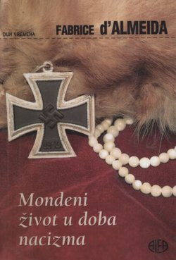 Mondeni život u doba nacizma