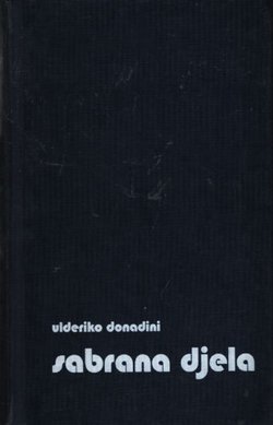 Sabrana djela II. Drame, eseji, feljtoni, kritike, glose, pjesme