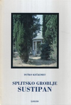 Splitsko groblje Sustipan