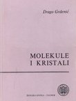 Molekule i kristali. Uvod u strukturnu kemiju (3.promij.izd.)