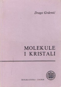 Molekule i kristali. Uvod u strukturnu kemiju (3.promij.izd.)