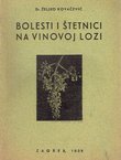 Bolesti i štetnici na vinovoj lozi