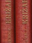 Križari. Historički roman u četiri diela I-II