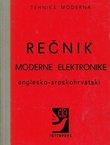 Rečnik moderne elektronike. Englesko-srpskohrvatski