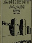 Ancient Man. The Beginning of Civilizations