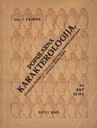 Popularna karakterologija. Praktične metode za čitanje karaktera i temperamenta ljudi iz vanjskog oblika ruku