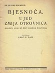 Bjesnoća. Ujed zmija otrovnica (bolesti koje se šire ugrizom životinja)