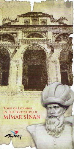 Tour of Istanbul in the Steps of Mimar Sinan