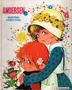 Andersenove bajke IV. Suputnik / Carev konj