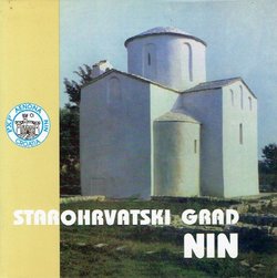 Starohrvatski grad Nin