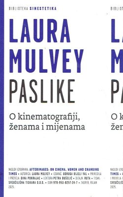Paslike. O kinematografiji, ženama i mijenama