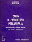 Zakon o zastarelosti potraživanja (7.izme. i dop.izd.)