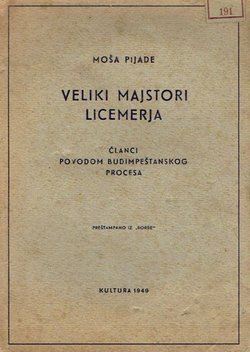 Veliki majstori licemerja. Članci povodom Budimpeštanskog procesa